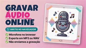 Gravar áudio online grátis